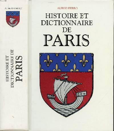 Histoire et dictionnaire de Paris