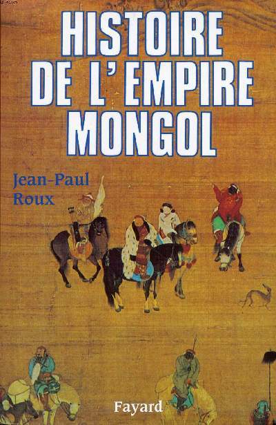 Histoire de l'empire mongol