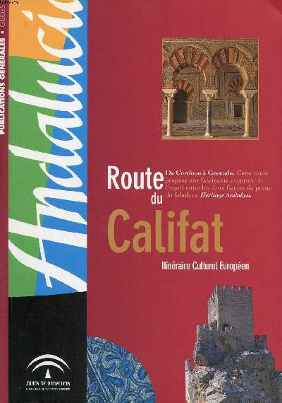 Route du Califat Itinraire culturel europen