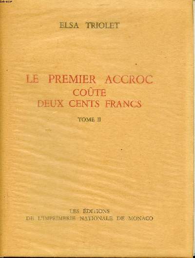 Le premier accroc cote deux cents francs Tome 2