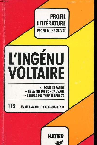 L'ingnu Voltaire Collection Profil d'une oeuvre