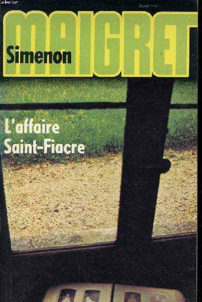 Maigret L'affaire Saint-Fiacre