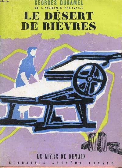 Le dsert des bivres Collection le livre de demain