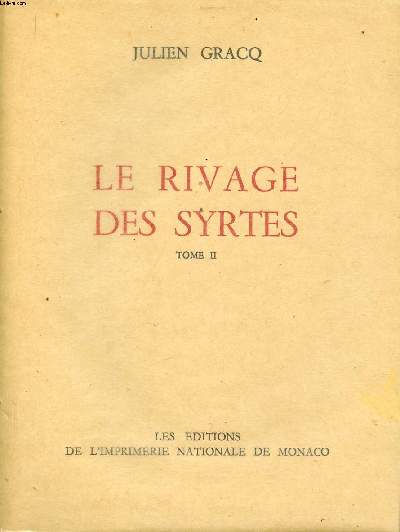 Le rivage des Syrtes Tome 2