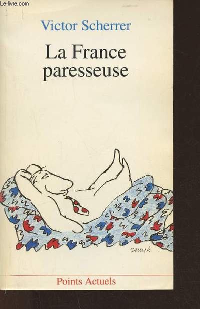 La France paresseuse -essai