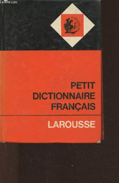 Petit dictionnaire franais- edition refondue