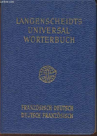 Langenscheidts universal-wrterbuch/ Franzosisch