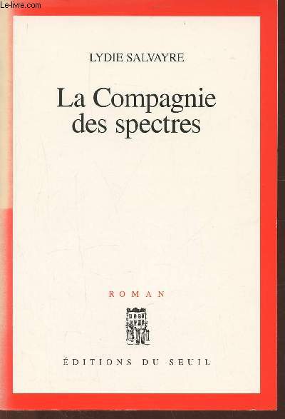 La compagnie des spectres