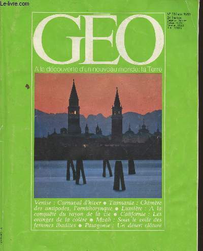 Go N33, Novembre 1981-Sommaire: Amrique du Sud: les feux de Patagonie- Tasmanie: chimre des antipodes- lumire: le rayon de la vie- Californie: oranges amres-Algrie: sous le voile des ibadites- Italie: Venise en hiver- etc.