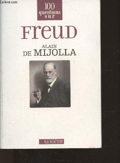 100 questions sur Freud