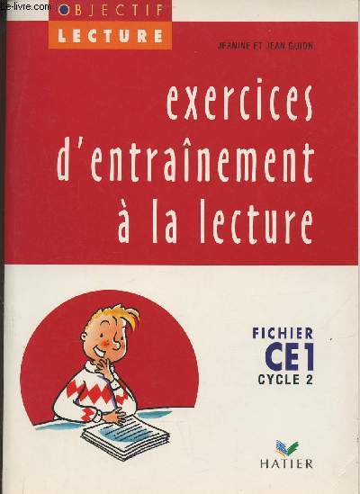 Exercices d'entranement  la lecture Fichier CE1 cycle 2 (Collection 