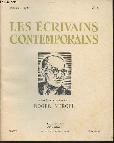 Les crovains contemporains n24- Juillet 1956-Sommaire: Roger Vergel par Romain Rolland- Et Indien