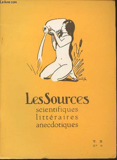 Les sources scientifiques, littraires, anecdotiques T.X n9-Sommaire: un parterre de marguerites- A propos de Feydeau...et d'un pch capital.