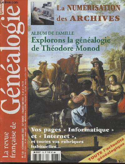 La revue franaise de Gnalogie n138 - Fvrier/Mars 2002-Sommaire: La numrisation des archives- Album de famille: explorons la gnalogie de Thodore Monod- la gnalogie portable- Mon oncle d'Amrique- etc.