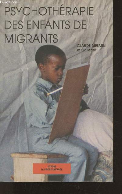 Psychothrapie des enfants de migrants