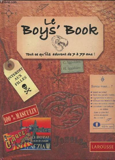 Le boys' book- Tout ce qu'ils adorent de 7  77 anss!