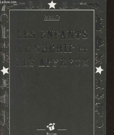 Les enfants, le shrif et les affreux (Collection 