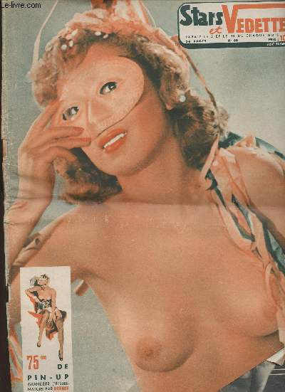 Stars et vedettes n68 (revue rotique)-Sommaire: La fille du boulanger- Carnaval  Munich- Crime au studio - Celle qui n'avait pas froid aux yeux- La danseuse de Calcutta- Tiens ta bougie droite-etc.