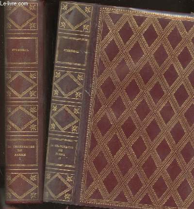 La chartreuse de Parme Tomes I et II (2 volumes)