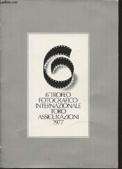 6 trofeo fotografico internazionale toro assicurazion 1977