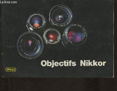 Catalogue d'objectifs Nikkor