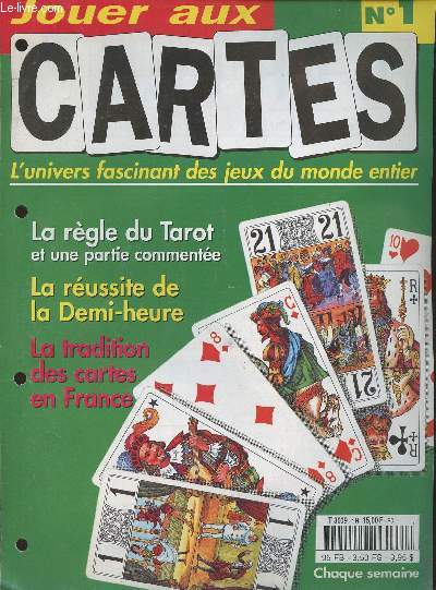 Jouer aux cartes n1- La rgle du Tarot et une partie commente - la russite de la demi-heure- la tradition des cartes en France