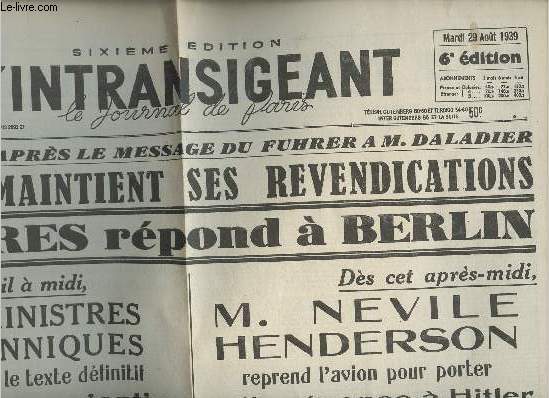 Fac-simil/ L'intransigeant, le journal de Paris 6e dition, Mardi 29 aout 1939
