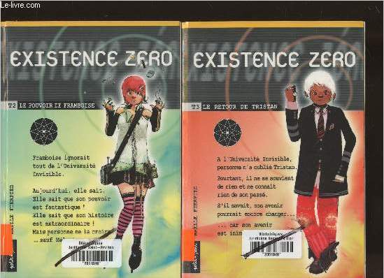 Existence zro Tomes 2 et 3 (2 volumes) Le pouvoir de Framboise+ le retour de Tristan