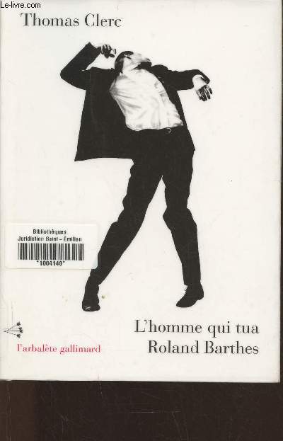 L'homme qui tua Roland Barthes