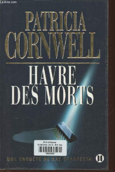 Havre des morts- une enqute de Kay Scarpetta