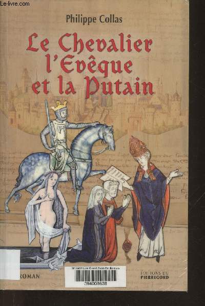 Le chevalier, L'Evque et la putain