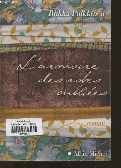 L'armoire des robes oublies