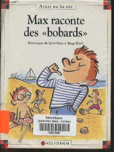 Max raconte des 