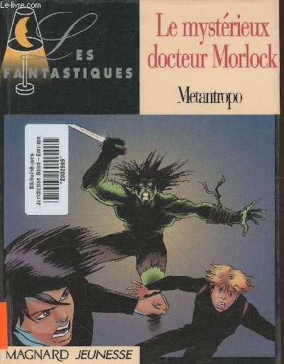Le mystrieux docteur Morlock