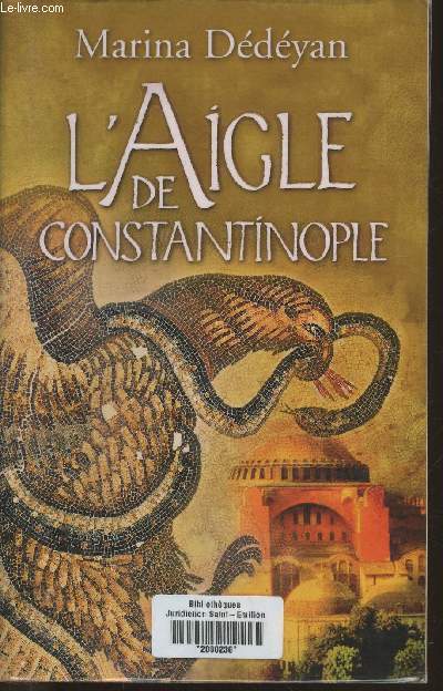 L'aigle de Constantinople