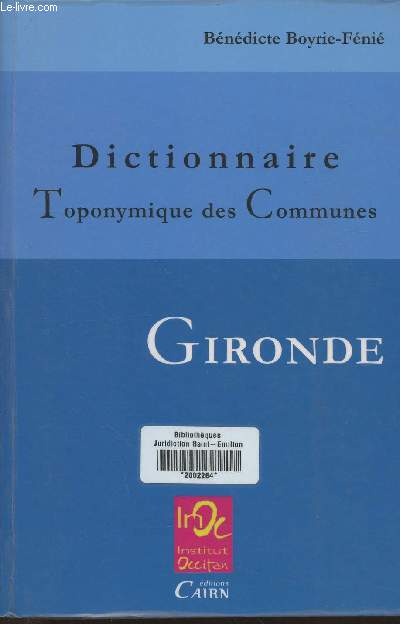 Dictionnaire toponymique des communes- Gironde