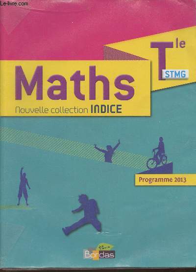 Maths Tle STMG- programme 2013