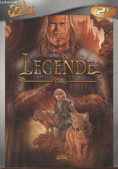 Lgende Tome 1: L'enfant loup