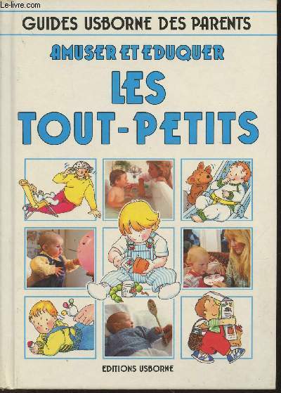 Amuser et duquer les tout-petits