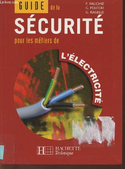 Guide de la scurit pour les mtiers de l'lectricit