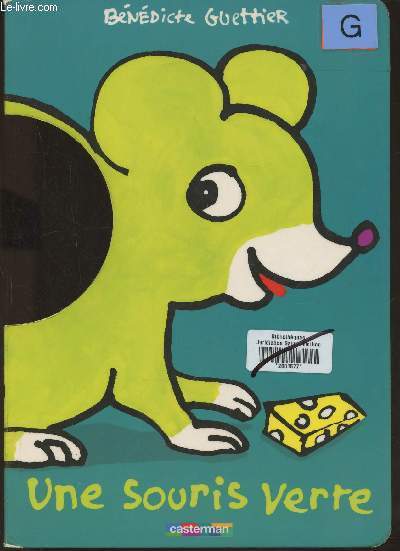 Une souris verte