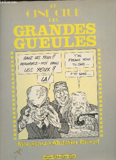 Le cin-club des grandes gueules