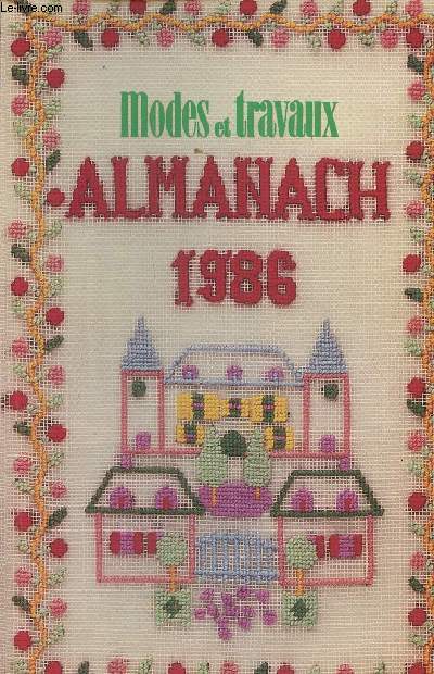 Modes & travaux, Almanach 1986