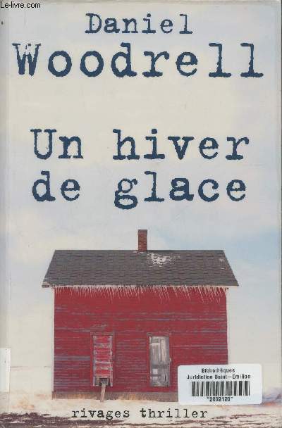 Un hiver de glace