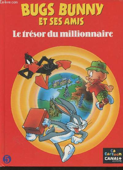 Bugs Bunny et ses amis (Looney Tunes)- Le trsor du millionnaire