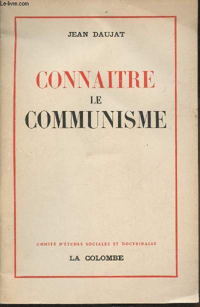 Connatre le Communisme