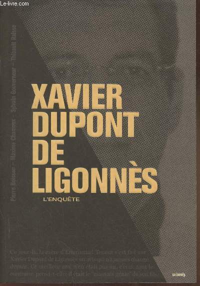 Xavier Dupont de Ligonnès- l'enquête