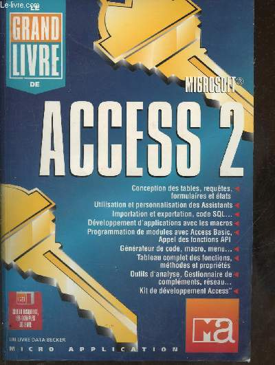 Le grand livre de Microsoft Access 2