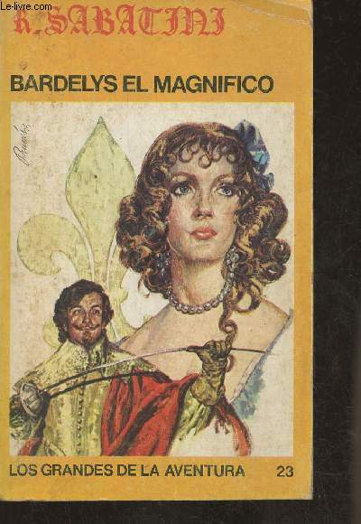 Bardelys el magnifico