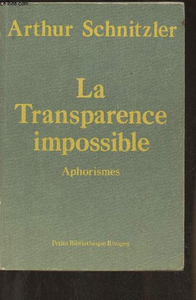 La transparence impossible- aphorisme